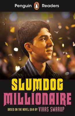 Slumdog Millionaire Från Bombay till Milliontals – En Berättelse Om Lycka och Öden!